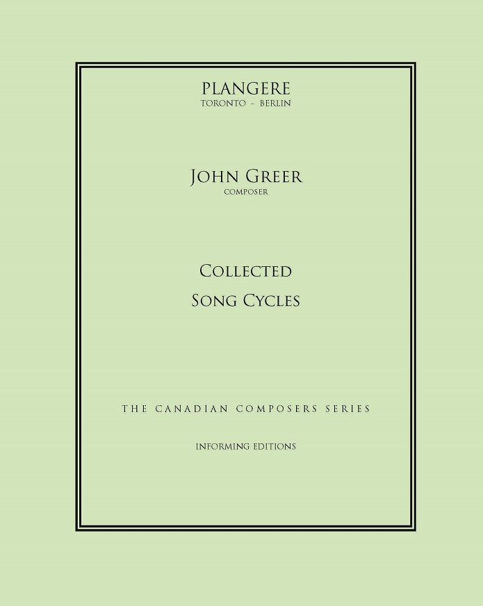 John Greer: Collected Song Cycles