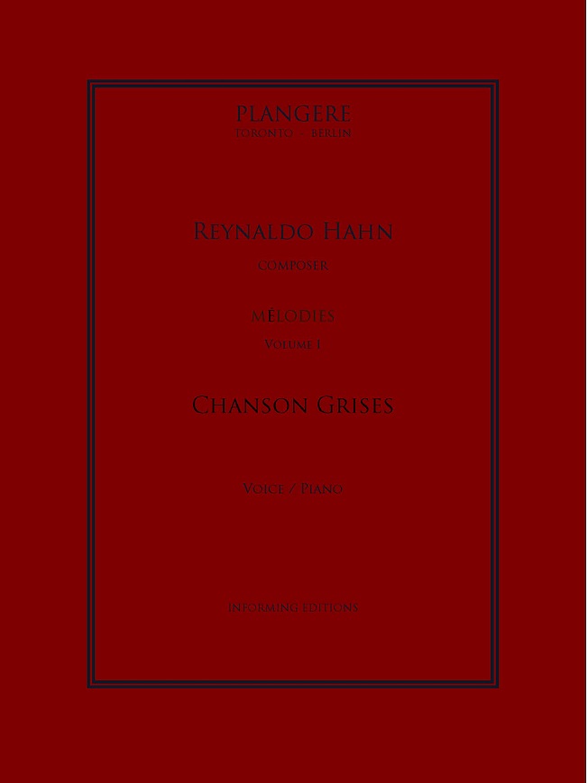 Reynaldo Hahn: Melodies  Volume I