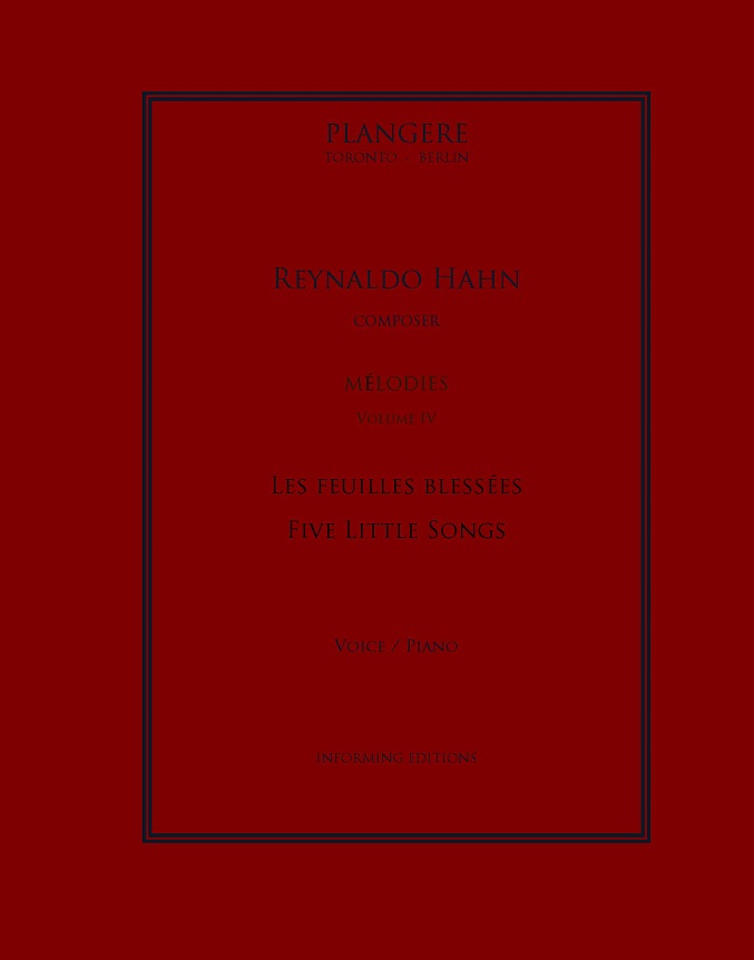 Reynaldo Hahn:  Melodies Volume IV