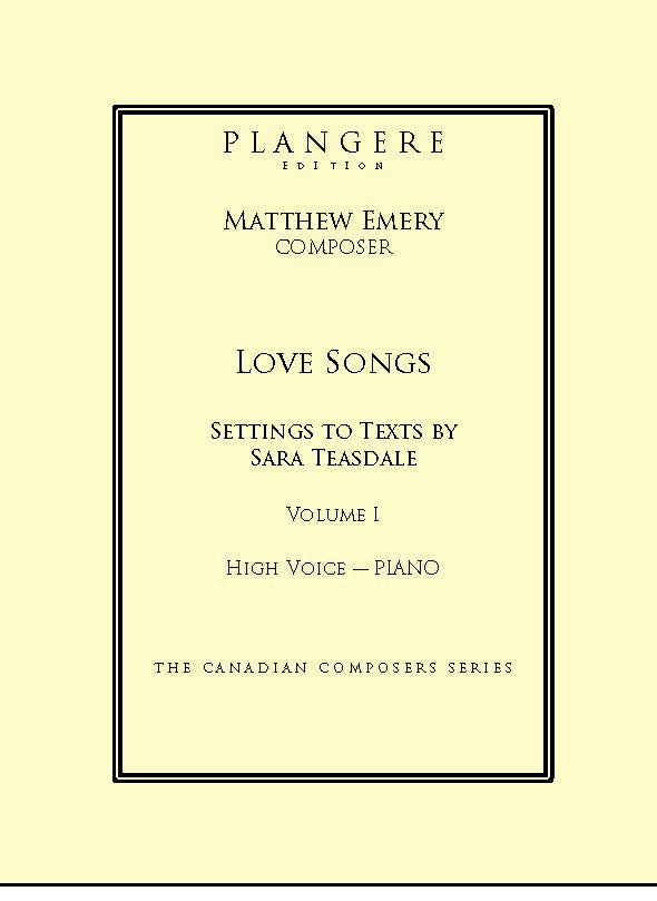 Love Songs - Settings to texts of Sara Teasdale Vol. I  High