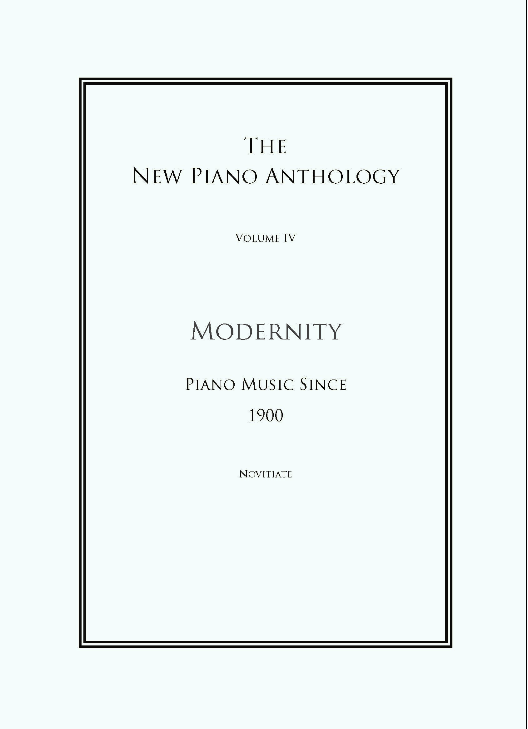 Modernity - Piano Music Since 1900 (Novitiate)