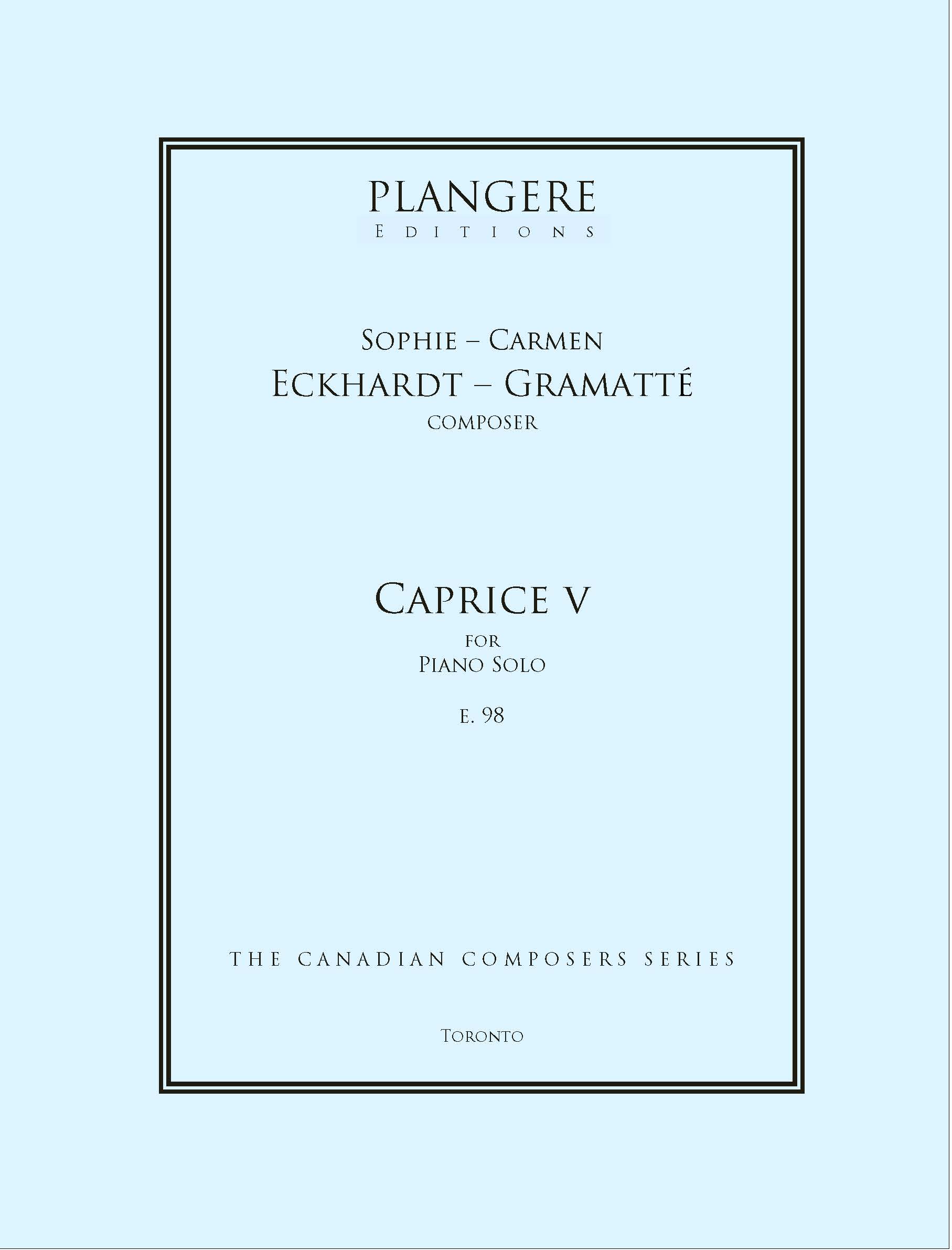 Sophie-Carmen Eckhardt- Gramatté    Caprice V for Piano   E.  98