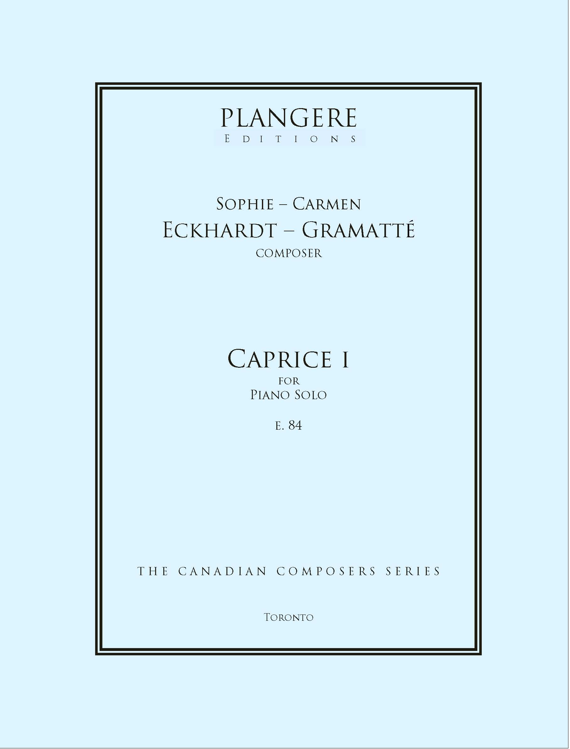Sophie-Carmen Eckhardt- Gramatté   Caprice I for Piano    E.  84
