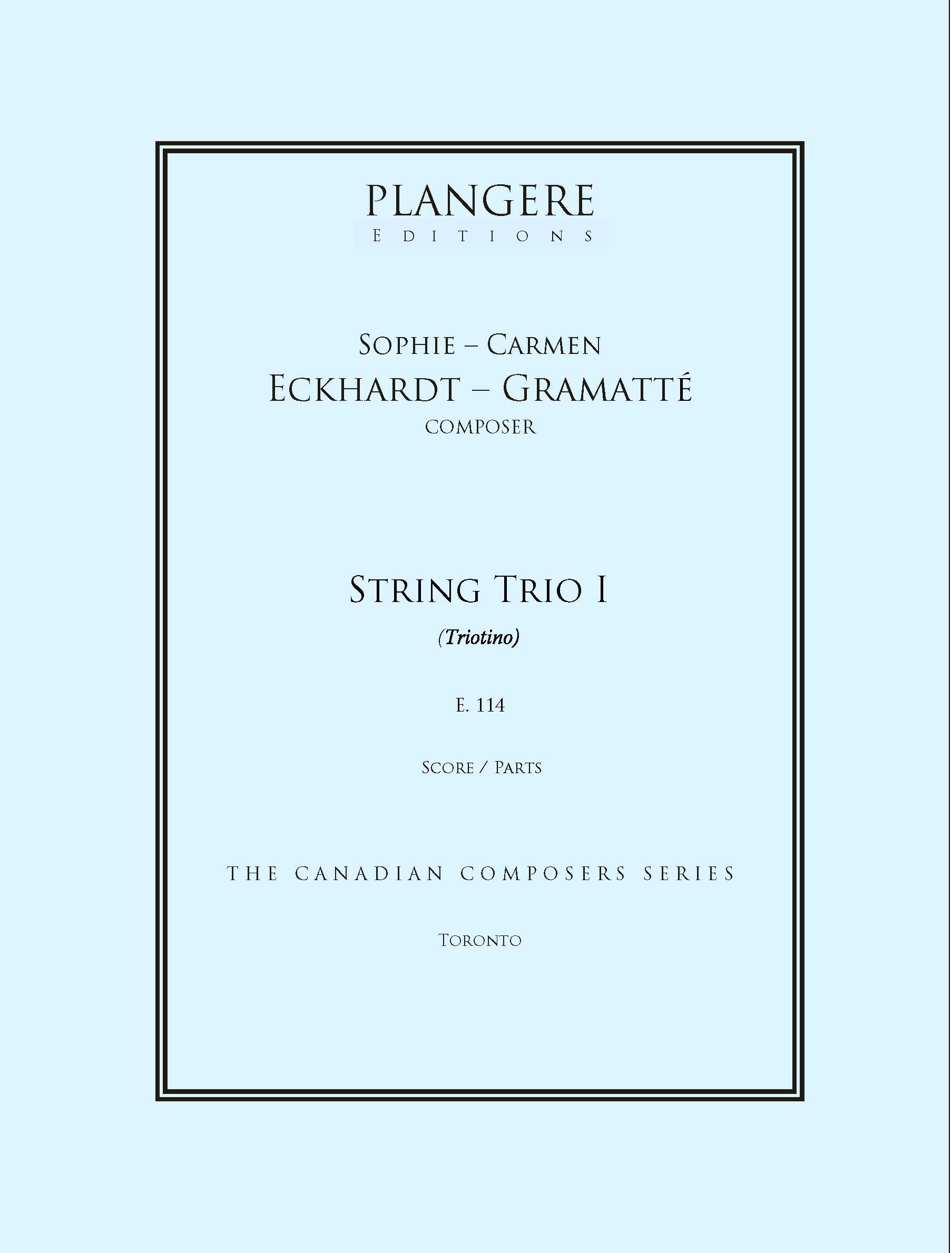 Eckhardt- Gramatté   String Trio I (Triotino)  E. 114