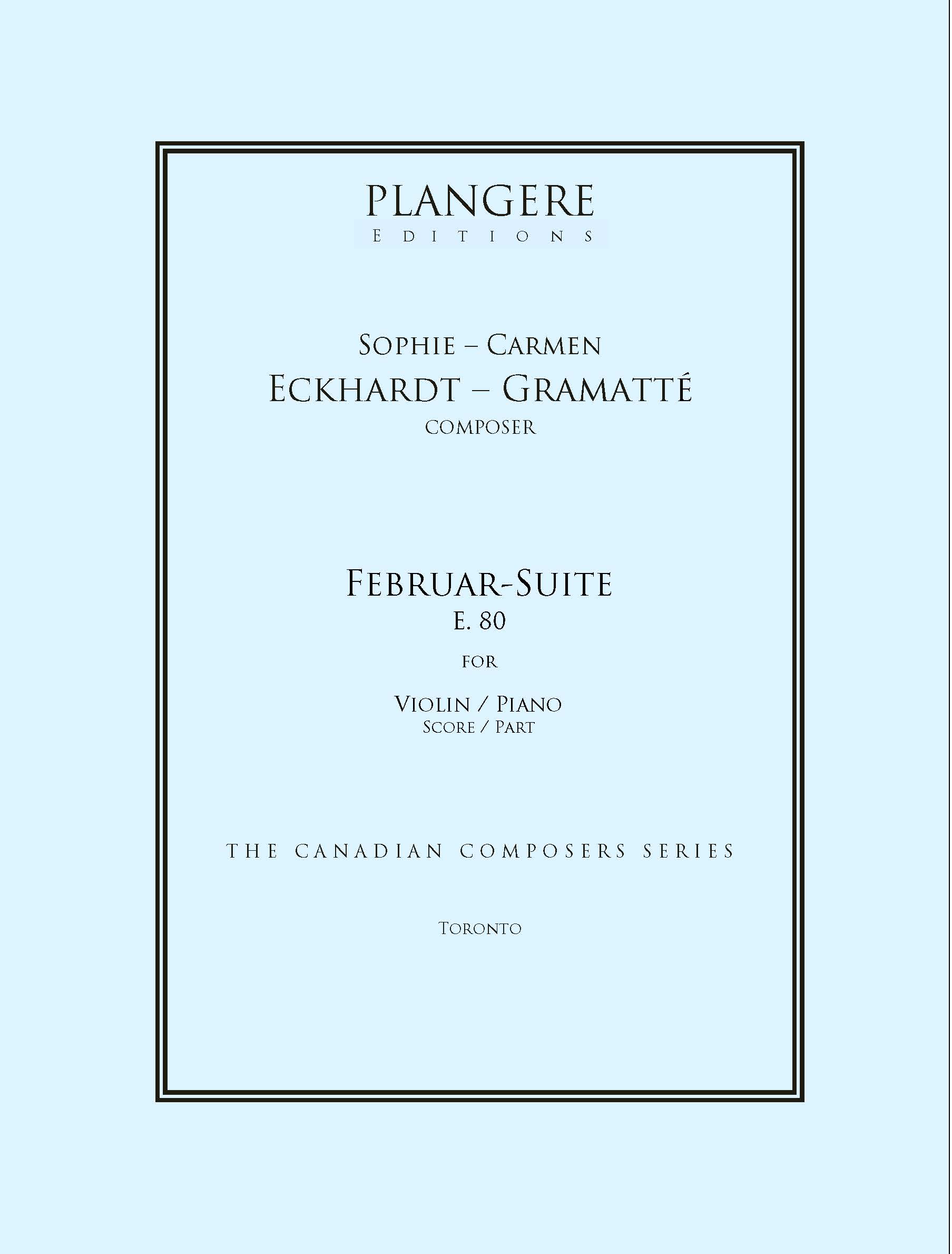 Sophie-Carmen Eckhardt- Gramatté    Februar-Suite E. 88