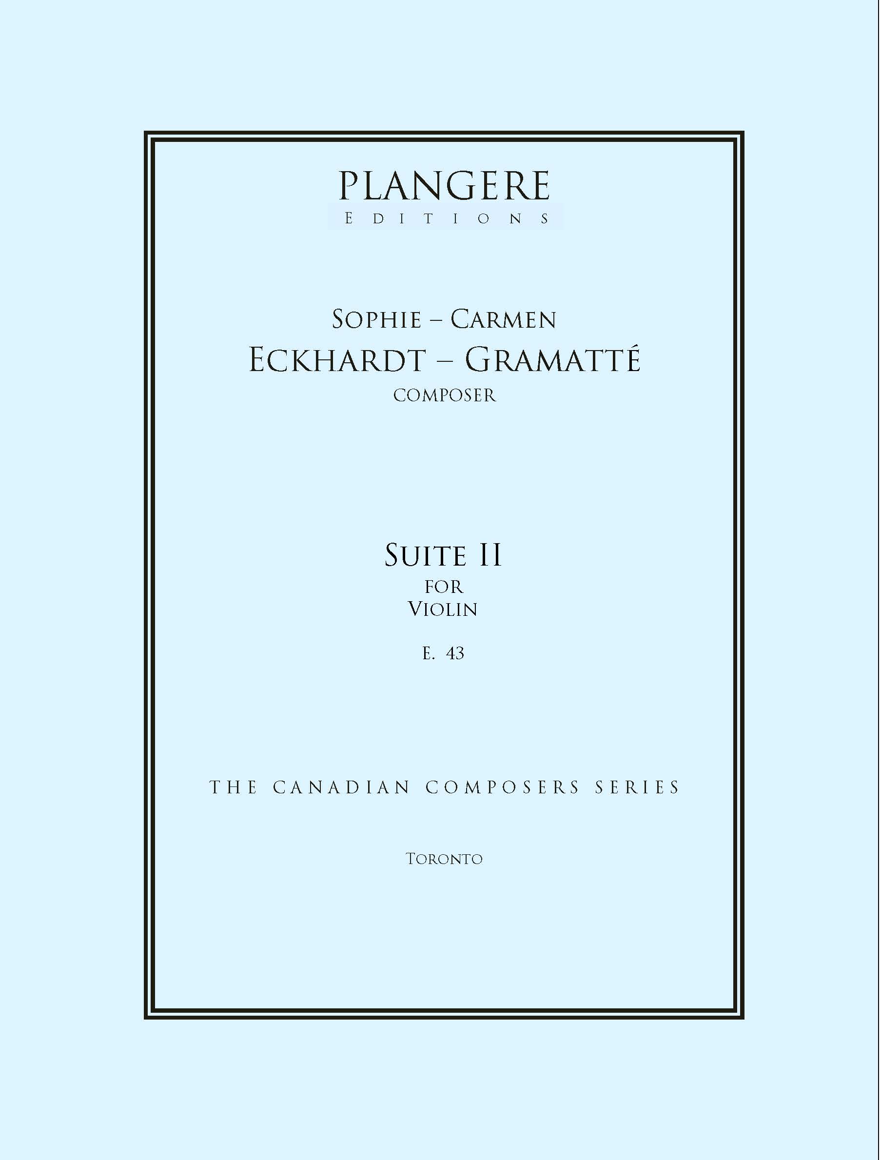 Sophie-Carmen Eckhardt- Gramatté   Suite I for Violin E. 41
