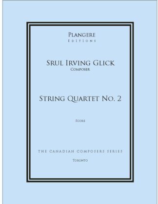 Srul Irving Glick  String Quartet II   (score)