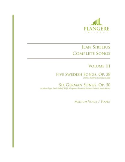 Jean Sibelius: Songs Volume III  (Medium Voice / Piano)