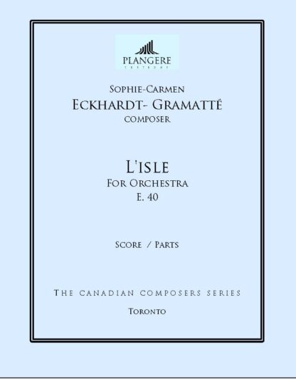 L’isle for Orchestra ?E. 40 (score / parts)